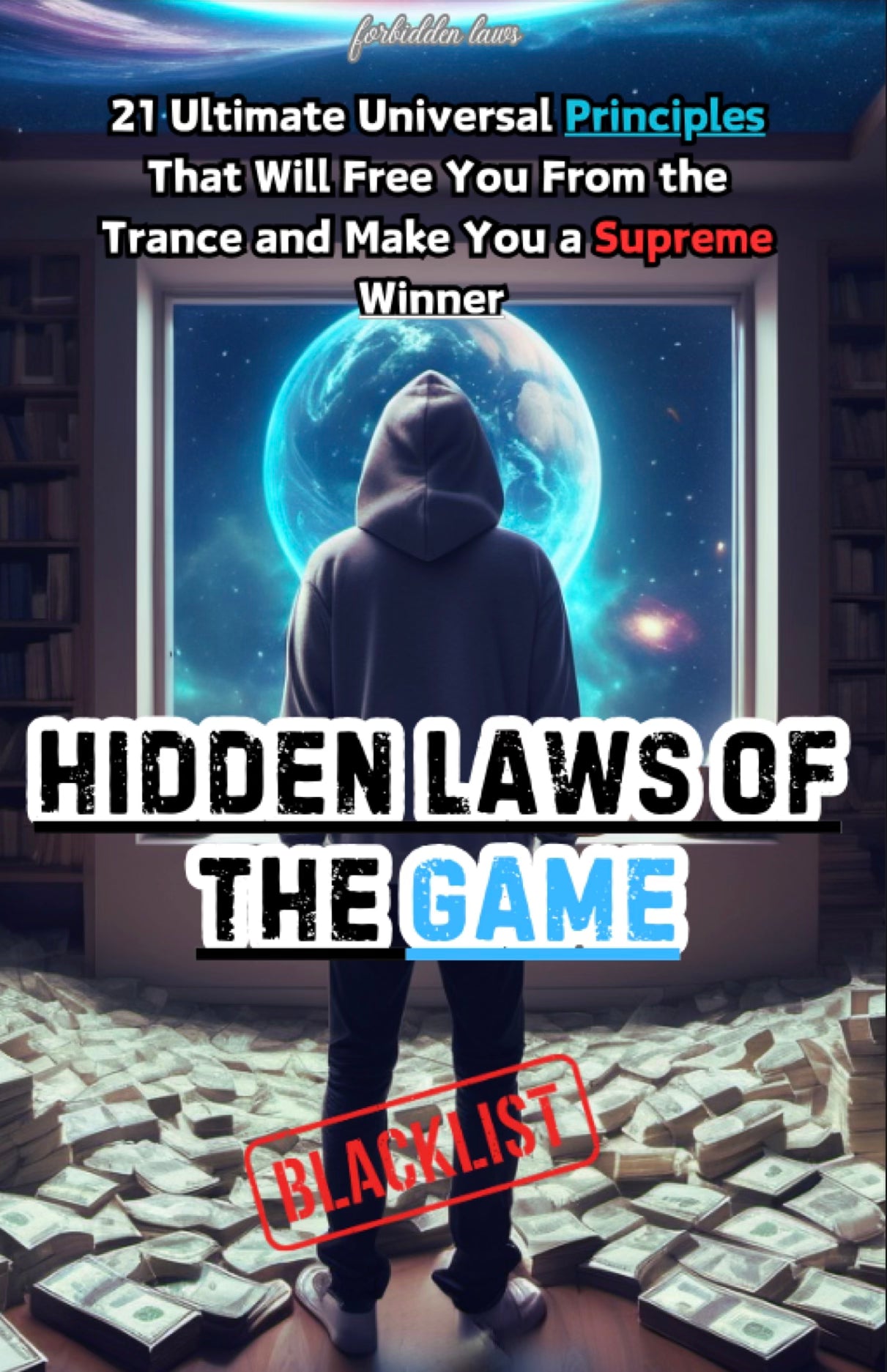 Hidden Laws Of The Game + Money Spells