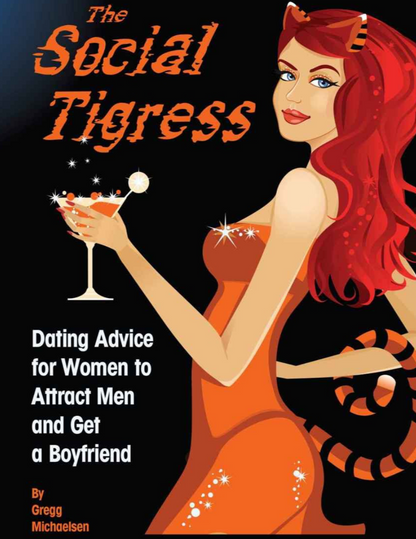 Social Tigress Attract Men And Get a Boyfriend